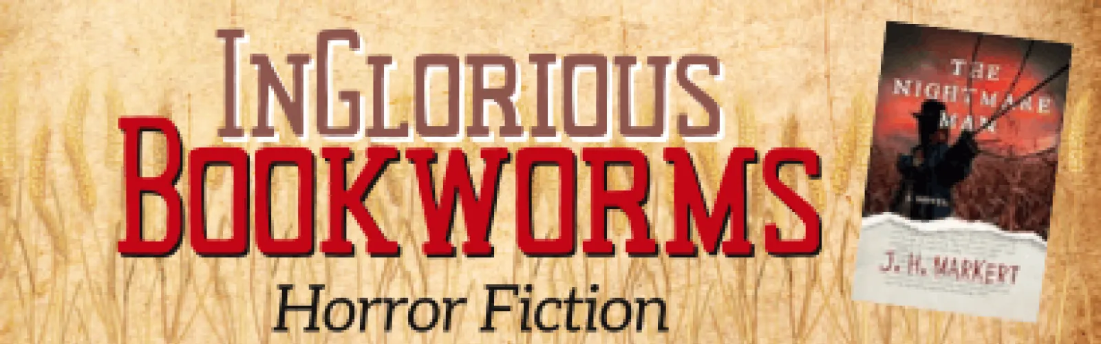 A book cover with a scarecrow on the front. Text says Inglorious Bookworms horror fiction.